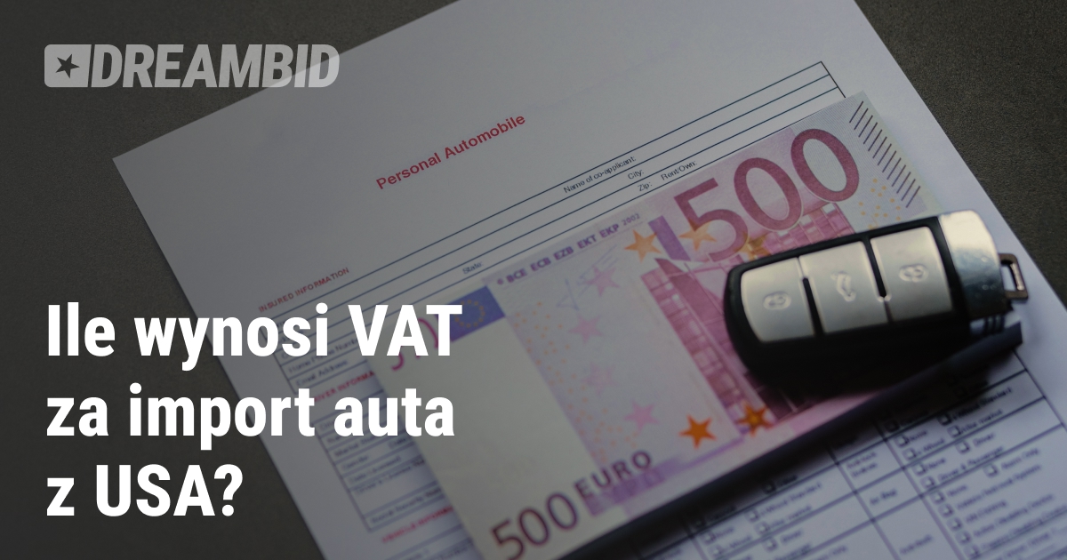 ПДВ при імпорті автомобіля з США